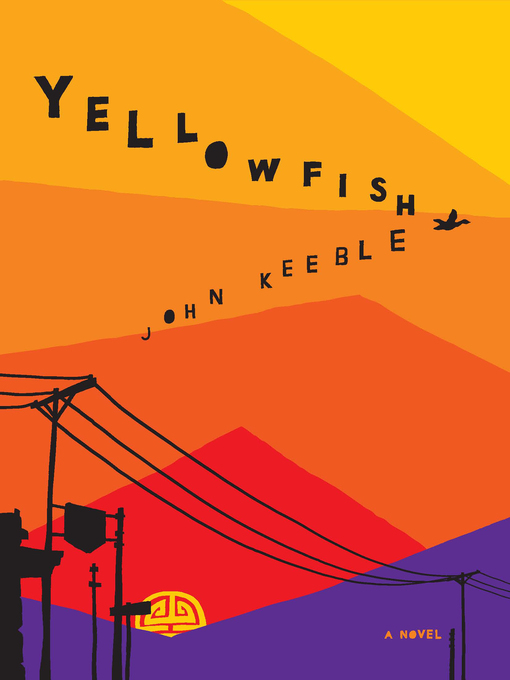 Title details for Yellowfish by John Keeble - Available